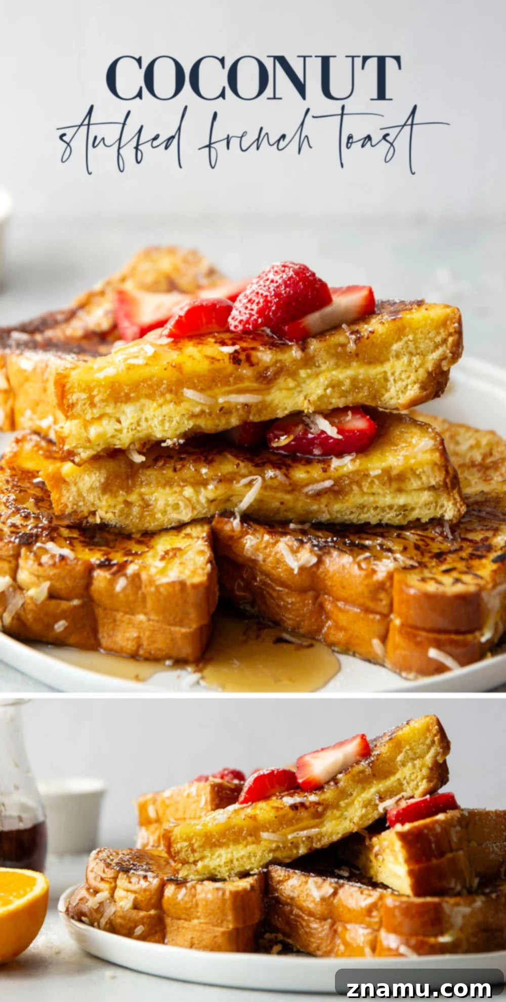 Tropical Coconut French Toast 7 Stack of Coconut Stuffed French Toast with toppings and cutlery
