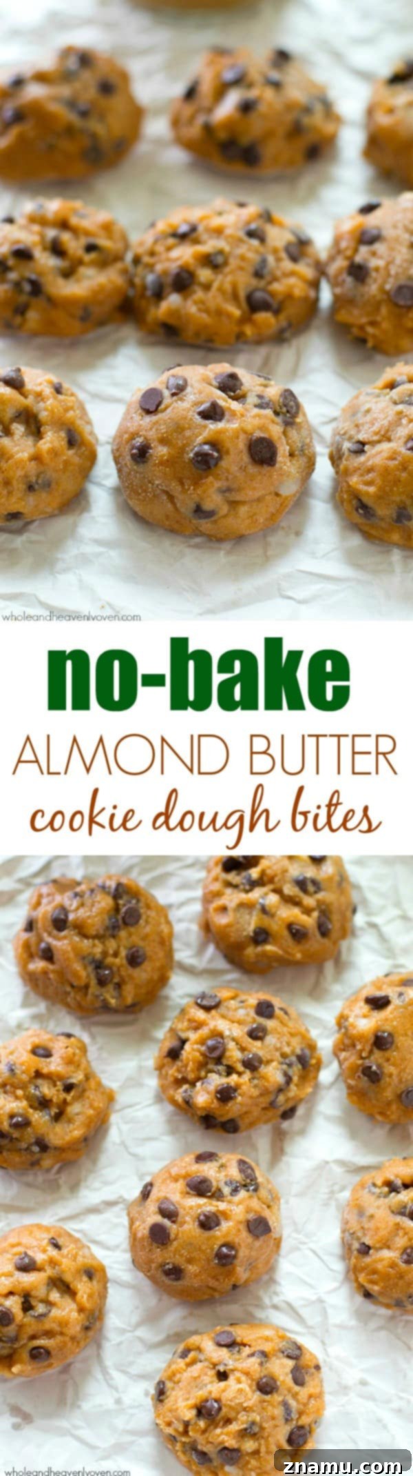 Effortless Almond Butter Cookie Dough Bites 6 You won't be able to resist having 2 or 3 of these addicting chocolate-loaded cookie dough bites especially when it's hot outside! They whip up in minutes, so stock your freezer. @WholeHeavenly