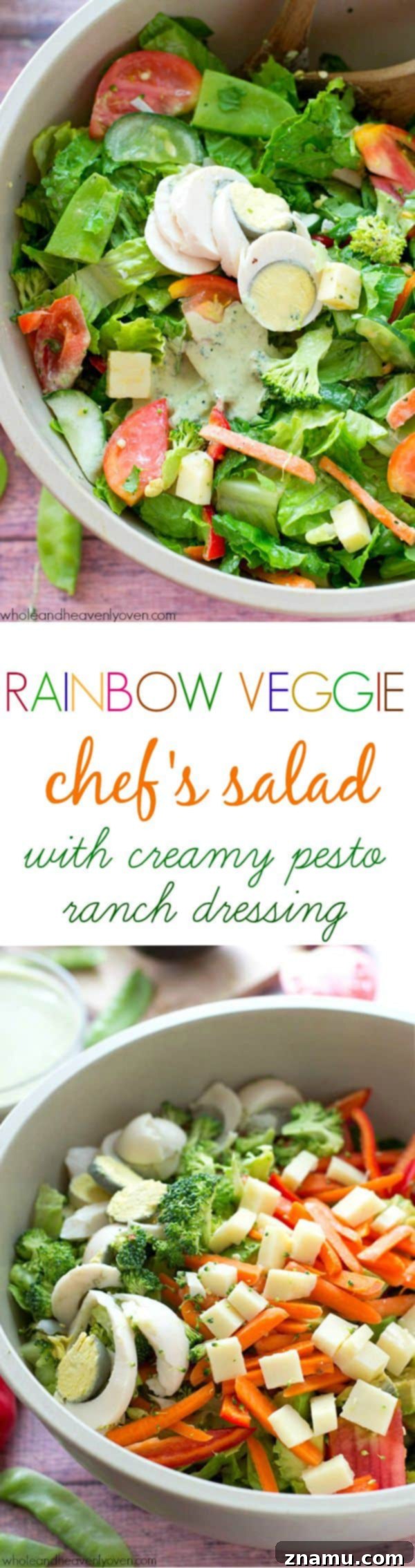 Beautifully arranged Rainbow Veggie Chef's Salad in a large serving bowl, a complete summer meal.