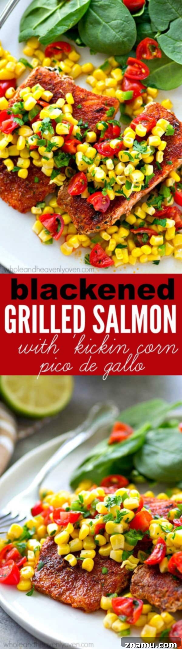 Smoky Blackened Salmon with Summer Corn Salsa 8 Tender grilled salmon with a smoky rub on the outside is a match made in heaven for a sweet corn pico de gallo piled on top. --- This easy 30-minute dinner packs in a HUGE kick of flavors you'll love!