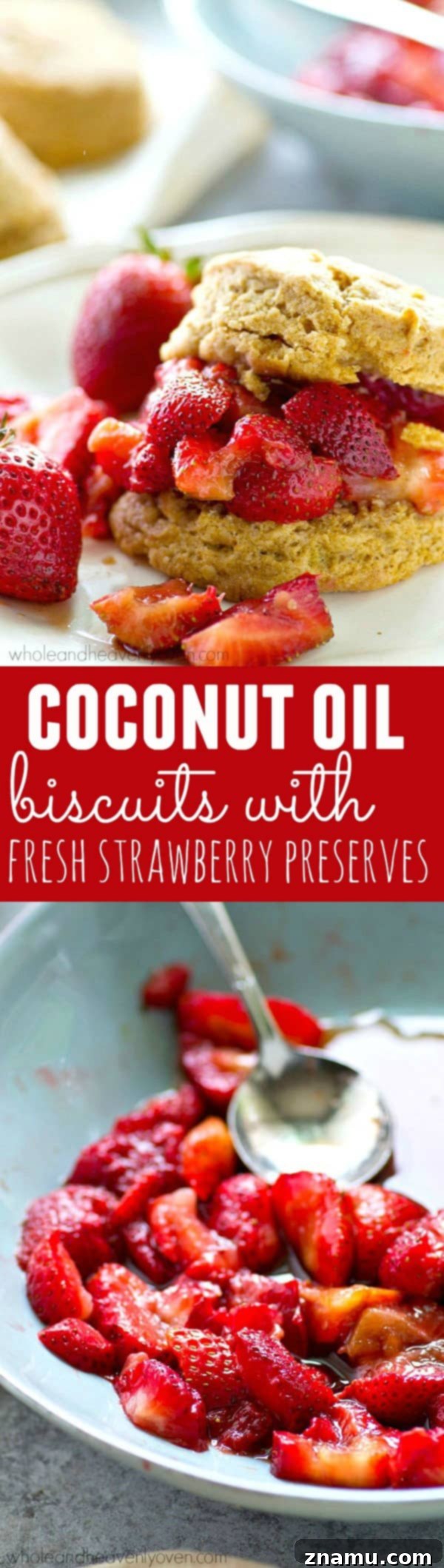 Flaky Coconut Biscuits, Sweet Strawberry Preserves 7 Extra-flaky coconut oil biscuits and an insanely-fresh strawberry sauce are a match made in mid-summer heaven! Serve these summery biscuits for breakfast OR dessert!