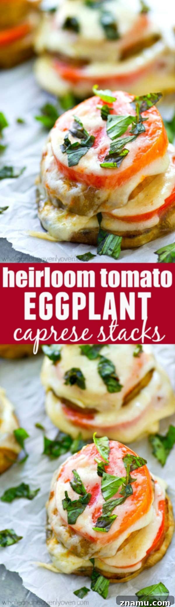 Caprese Towers with Heirloom Tomatoes and Eggplant 7 Six eggplant Caprese stacks arranged on a baking sheet, after being broiled to perfection, with cheese melted and lightly browned, waiting for basil garnish.