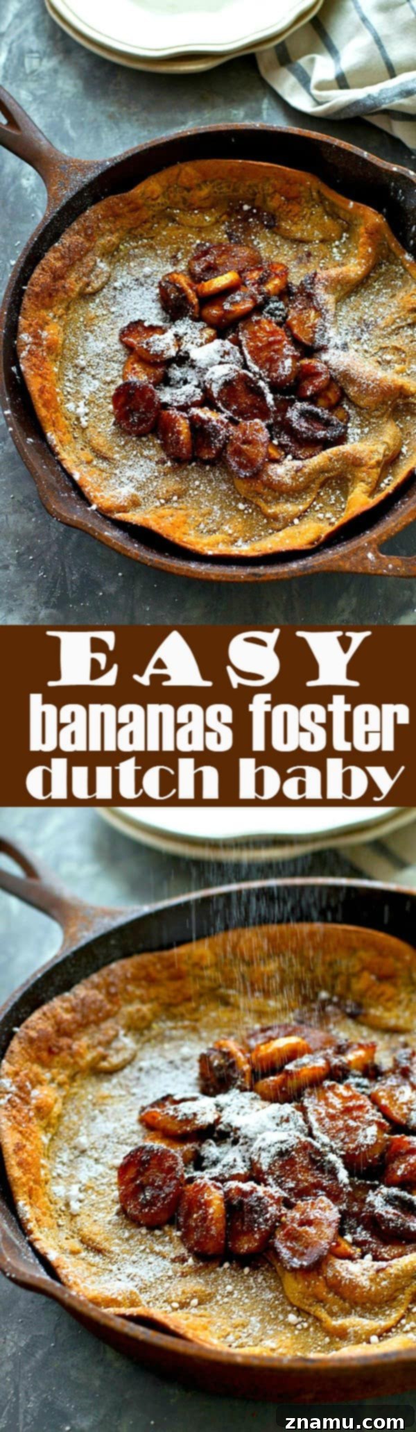 Bananas Foster's Quick Dutch Delight 7 The ultimate lazy weekend breakfast! This bananas foster-style dutch baby is filled with tons of caramelized bananas and you won't believe how easy it is to throw together!