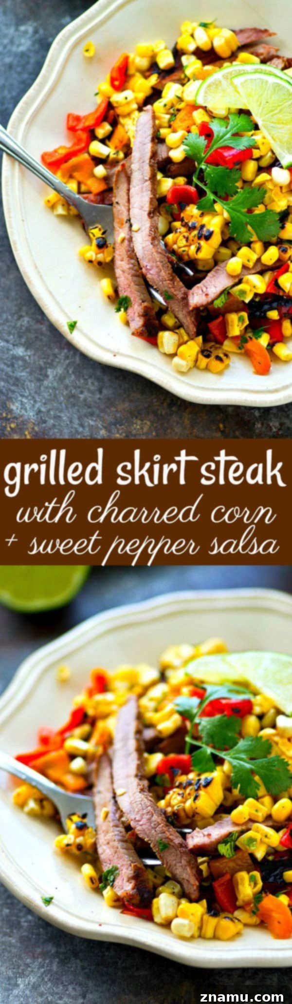 Fire-Kissed Skirt Steak with Sweet Corn and Bell Pepper Relish 7 Juicy grilled skirt steak is piled high with a flavorful charred corn sweet pepper salsa and is hands down the BEST summer steak dinner you'll ever have!