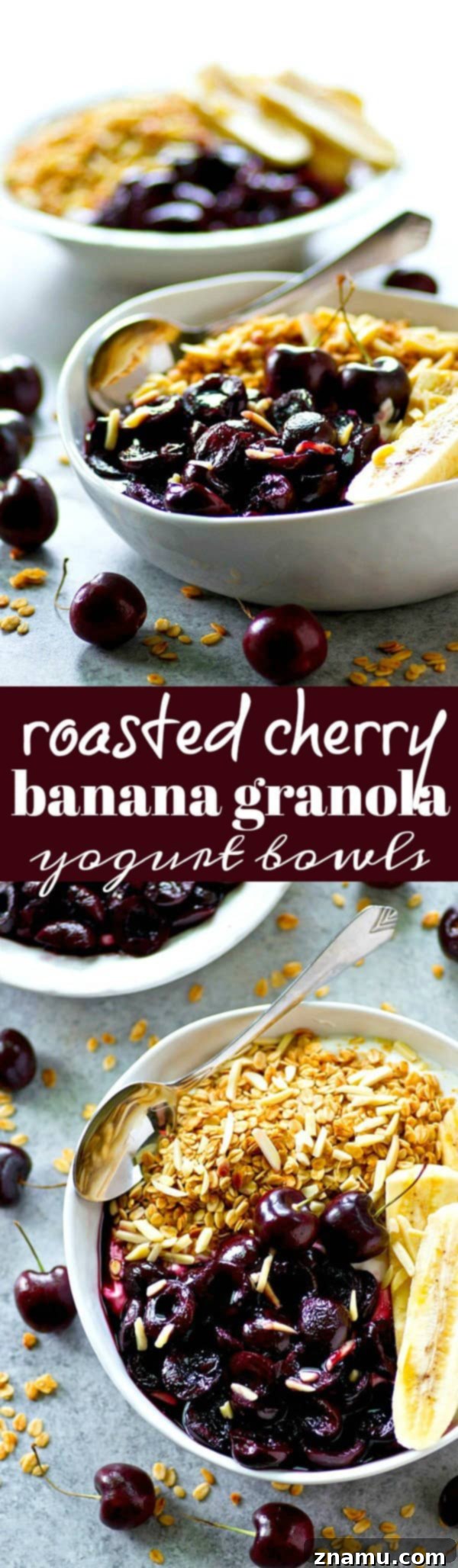 Warm Roasted Cherry and Banana Yogurt Bowls with Granola 6 Juicy roasted cherries and sliced bananas are the ultimate breakfast combo in these granola yogurt bowls! Fast and nutritious for a busy morning breakfast.