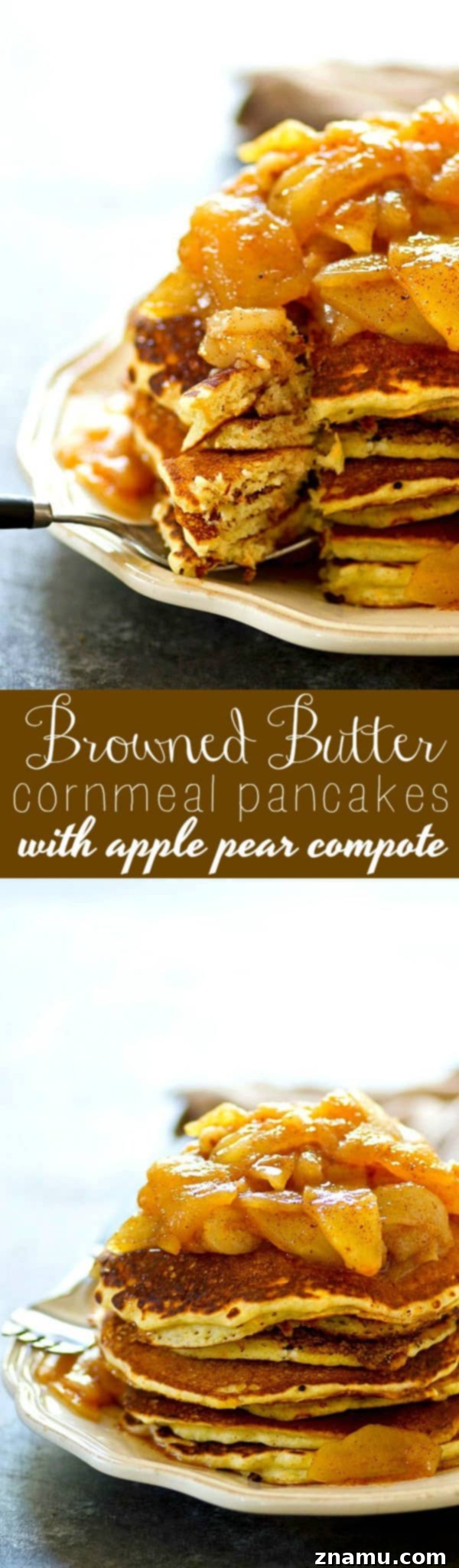 Brown Butter Cornmeal Stacks, Crowned with Apple-Pear Compote 6 Magnificent stack of browned butter cornmeal pancakes garnished with fresh mint and a generous helping of apple pear compote