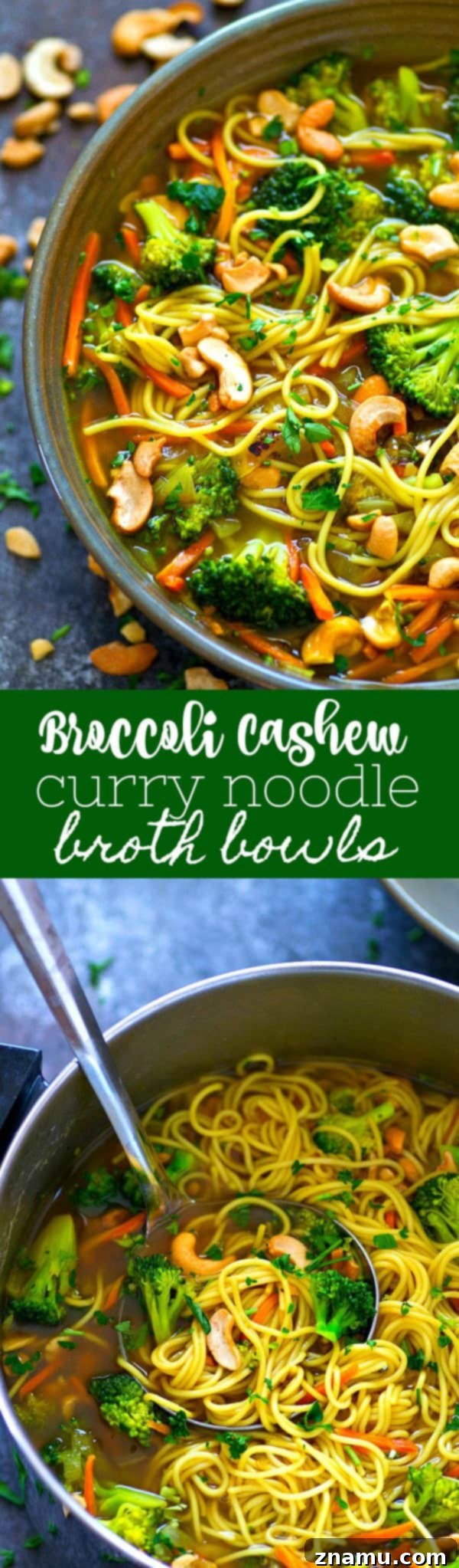 A large serving of Broccoli Cashew Curry Noodle Broth Bowls in a beautiful presentation.