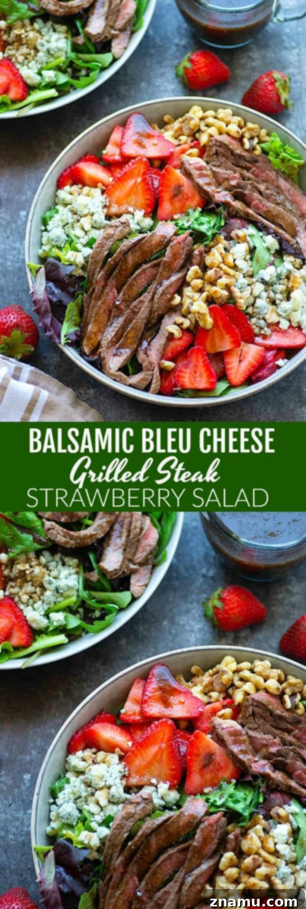 Balsamic Bleu Steak & Strawberry Harmony 6 Loaded with juicy grilled steak strips, sweet strawberries, a tangy balsamic dressing, and plenty of bleu cheese, this grilled steak strawberry salad is the perfect lighter meal to make the most of strawberry season!