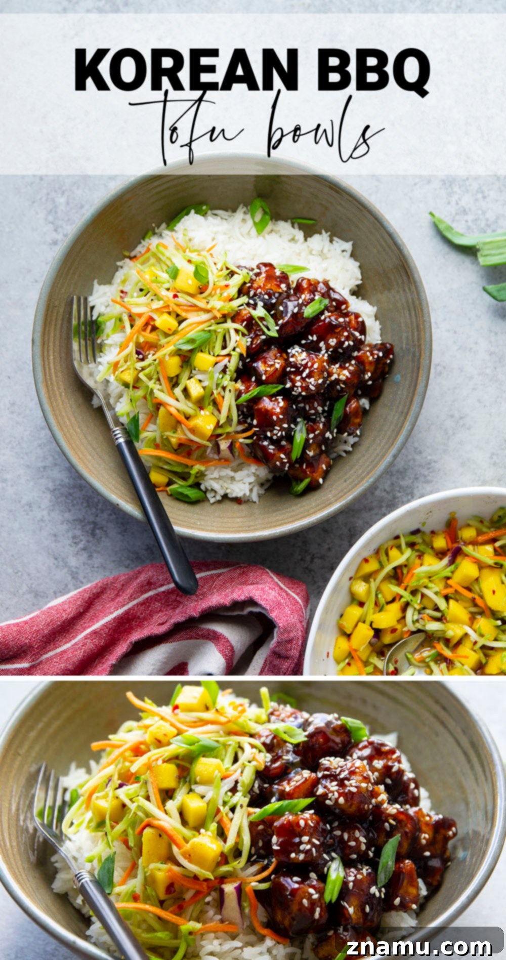 Smoky Korean BBQ Tofu Bowls with Spicy Mango Slaw 7 Korean BBQ tofu bowls feature perfectly crisp and saucy tofu piled over fluffy rice with a sweet and spicy mango slaw on top.
