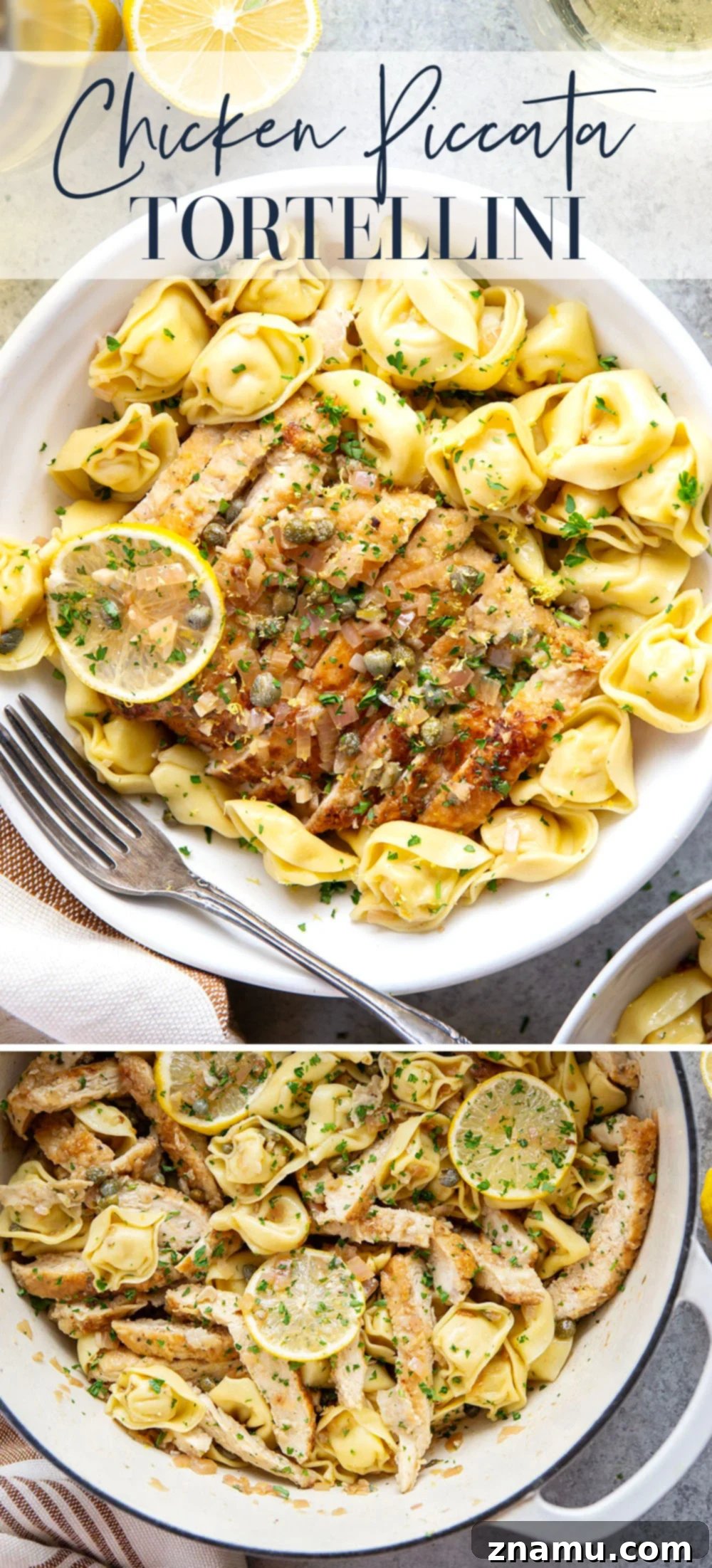 Lemon Caper Chicken Tortellini 7 Generous serving of Chicken Piccata Tortellini on a plate, highlighting the tender chicken and creamy tortellini.
