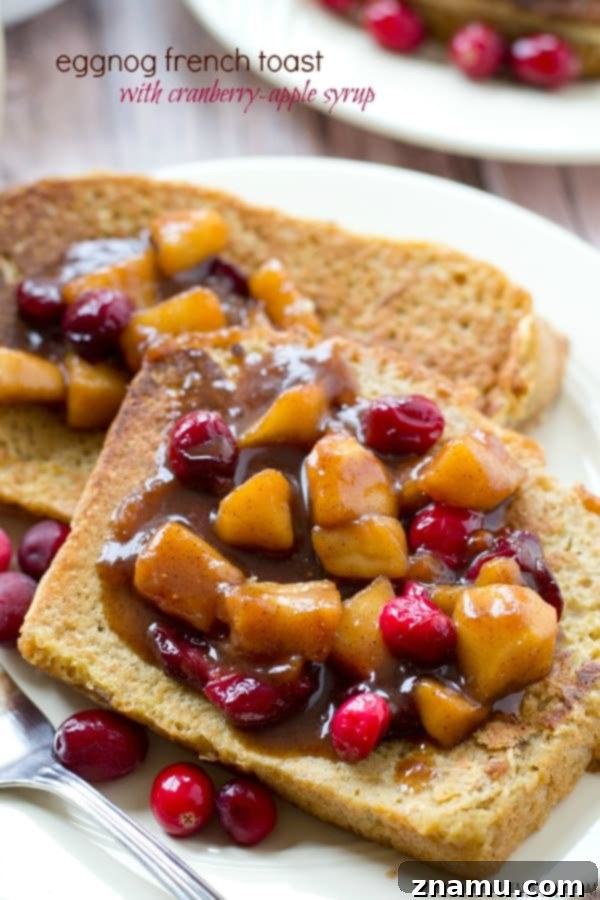 Spiced Eggnog French Toast with Tart Cranberry Apple Syrup 2 Rich Eggnog French Toast with Cranberry-Apple Syrup Stack